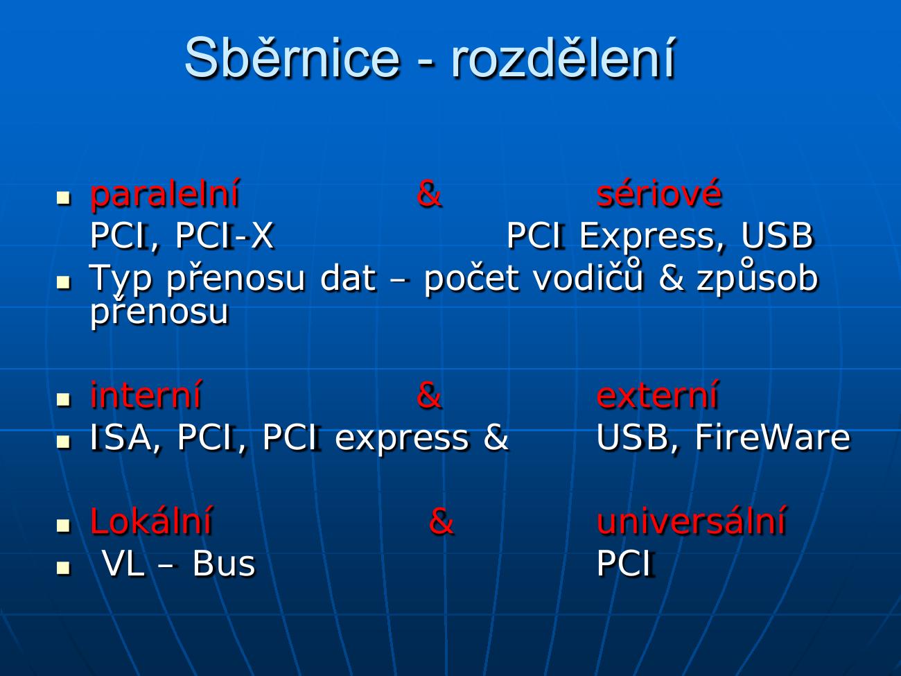 Rozdělení sběrnic PC